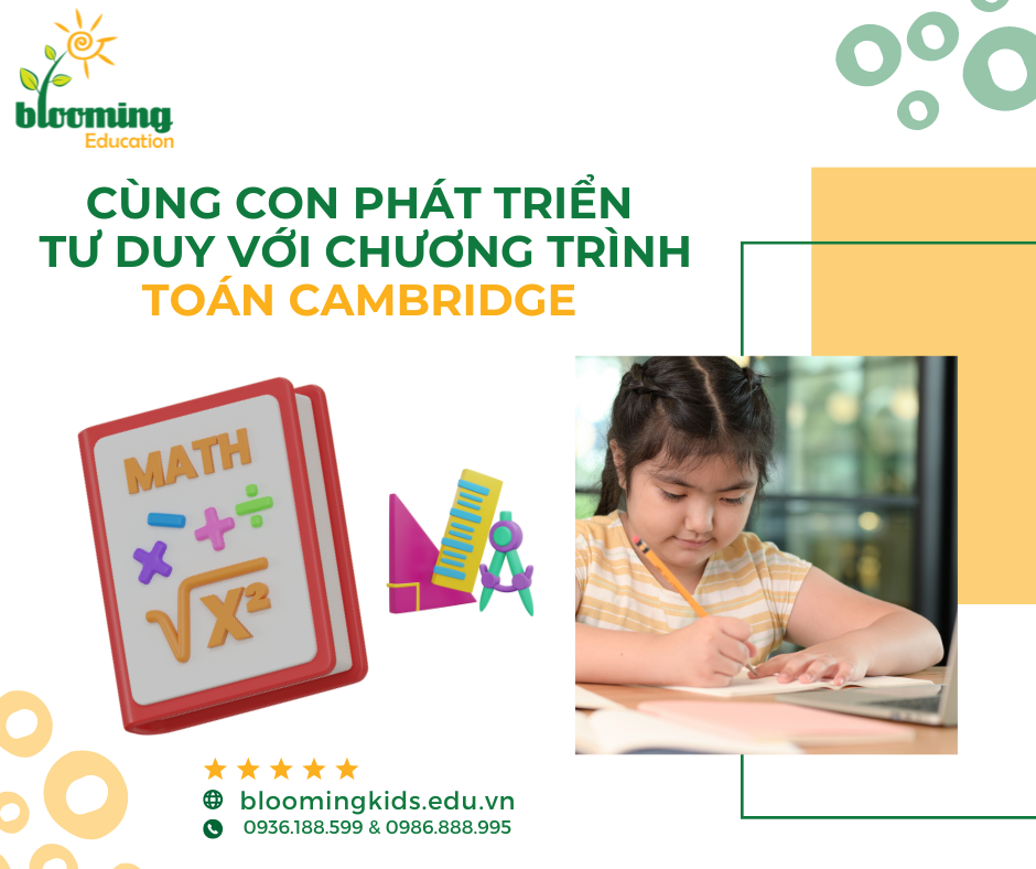 CÙNG CON PHÁT TRIỂN TƯ DUY VỚI CHƯƠNG TRÌNH TOÁN CAMBRIDGE