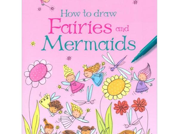 HOW TO DRAW FAIRIES AND MERMAIDS