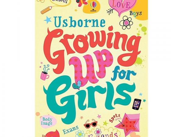 GROWING UP FOR GIRLS