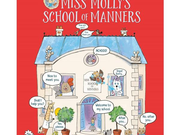 MISS MOLLY'S SCHOOL OF MANNERS