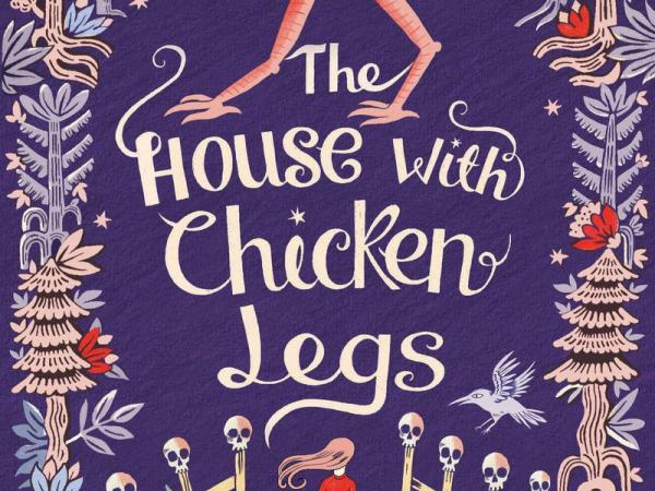 THE HOUSE WITH CHICKEN LEGS